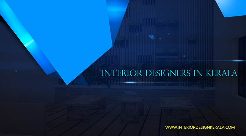 Interior Designers in Kerala