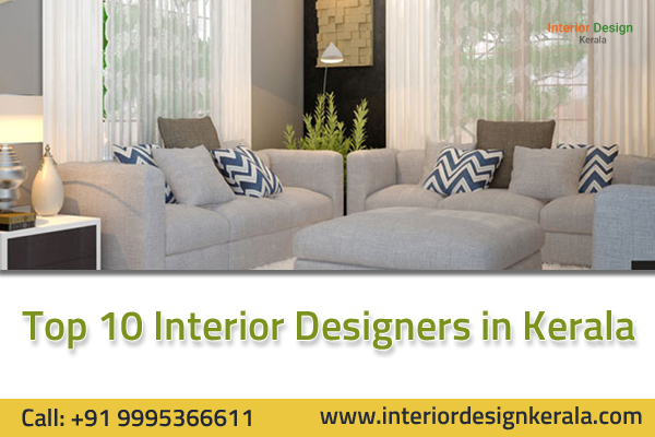 Top 10 Interior Designers in Kerala