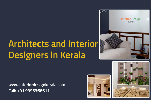 Architects and Interior Designers in Kerala